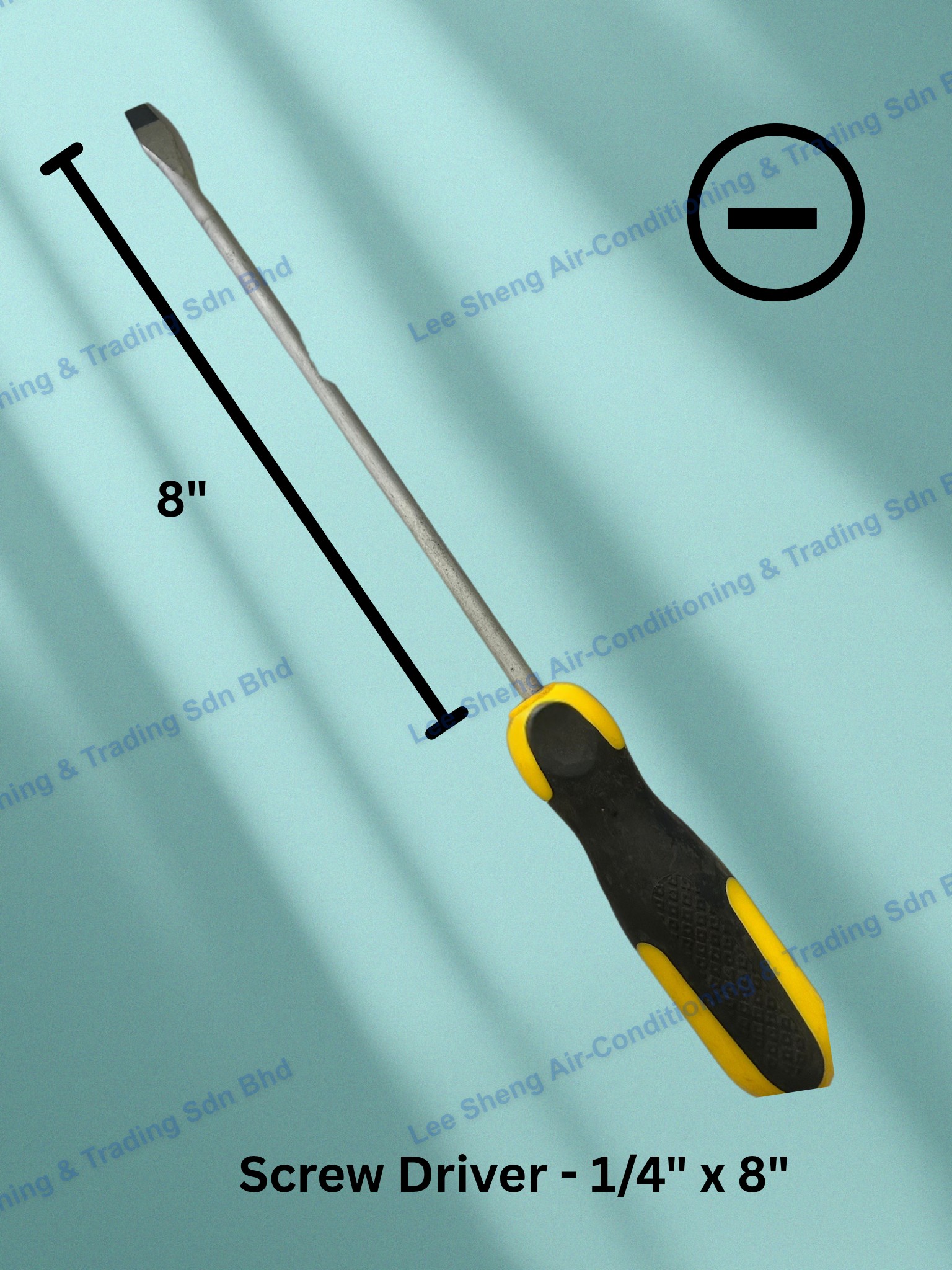E15-Screw Driver (-) 1/4 x 8”