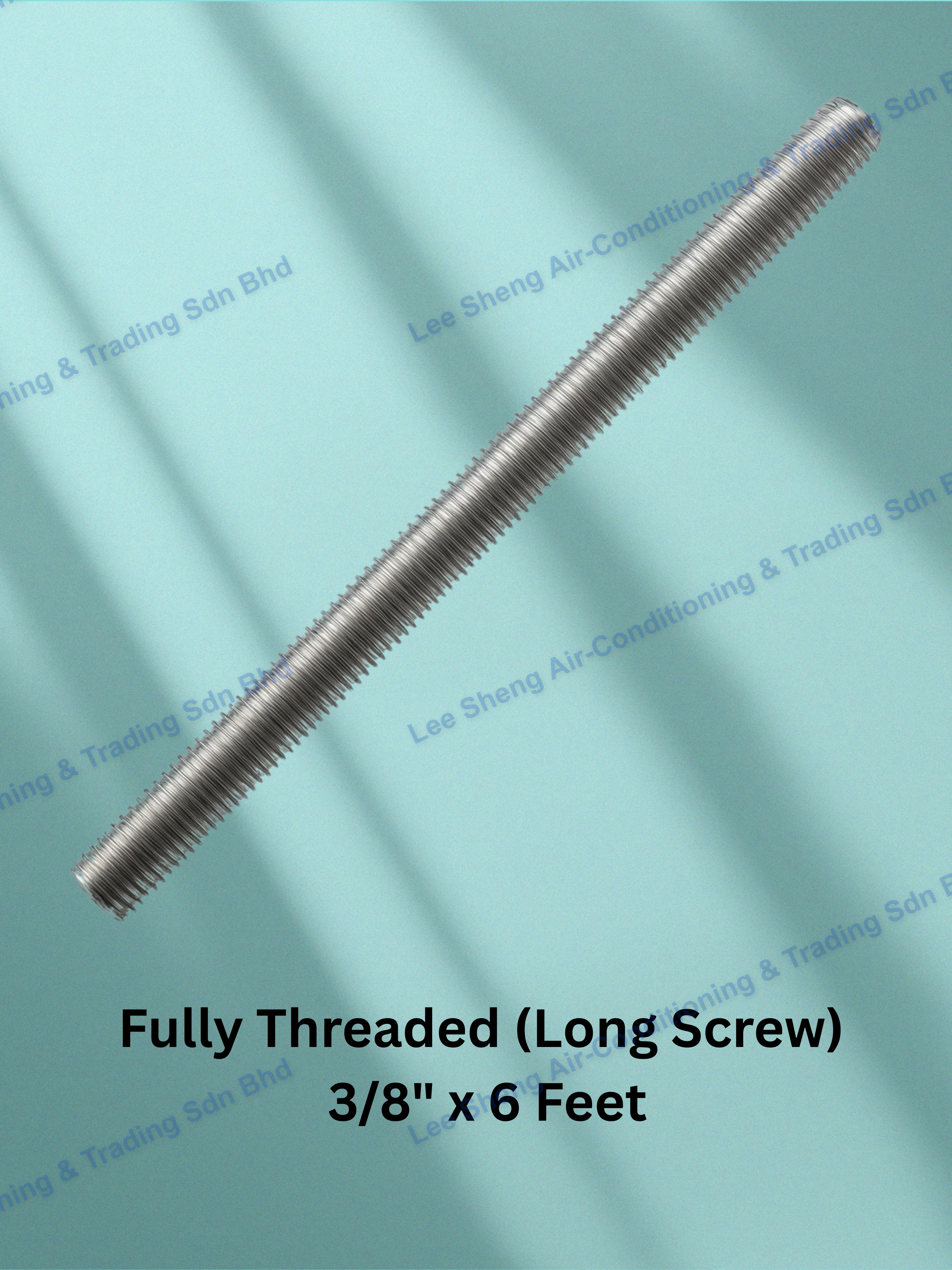 D65-Fully Threaded (Long Screw) 3/8” x 6 Feet